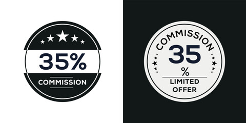 Fototapeta na wymiar 35% Commission limited offer, Vector label.