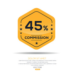 45% Commission limited offer, Vector label.