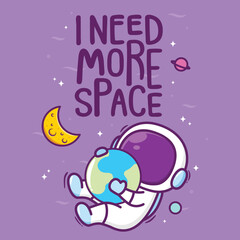 cute astronaut in space with cute quotes