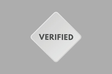 verified text Button. verified Sign Icon Label Sticker Web Buttons
