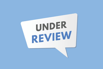 under review text Button. under review Sign Icon Label Sticker Web Buttons
