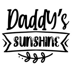 Daddy’s Sunshine SVG