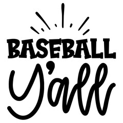Baseball Y'all svg