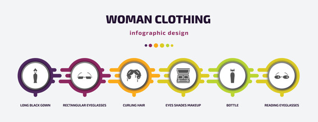 woman clothing infographic element with filled icons and 6 step or option. woman clothing icons such as long black gown, rectangular eyeglasses, curling hair, eyes shades makeup, bottle, reading