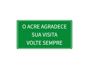 Thanks for coming to Acre, road sign green illustration