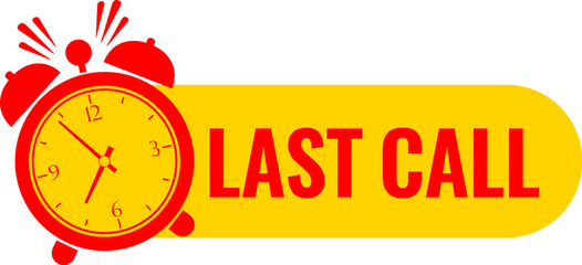 Last call reminder icon, hurry up concept