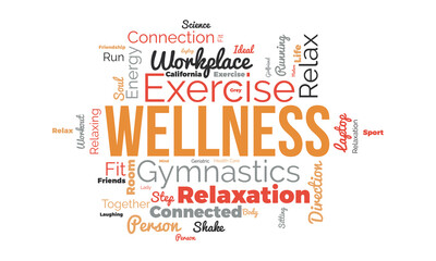 Wellness word cloud background. Activities awareness Vector illustration design concept.
