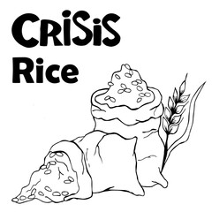 Problems with the supply of wheat, rice and flour. Food supply crisis. The global food crisis. Military conflict.  the inscription - rice crisis.