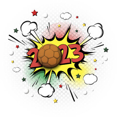 Happy New Year 2023 and handball ball