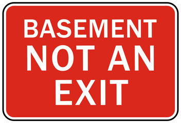 Garage sign and label basement, not an exit
