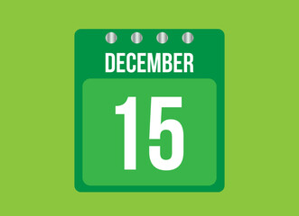 15 day december calendar vector. Calendar page icon for the month of december with metallic pin. Calendar on green background.