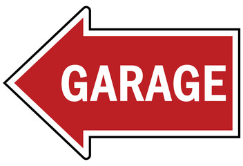 Garage sign and label garage directional arrow
