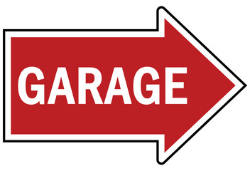 Garage sign and label garage directional arrow