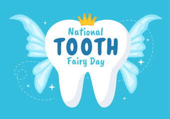 National Tooth Fairy Day with Little Girl to Help Kids for Dental Treatment Fit as a Poster in Flat Cartoon Hand Drawn Template Illustration