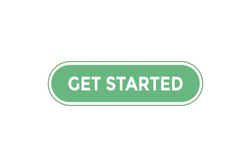 Get started button. web banner template Vector Illustration
