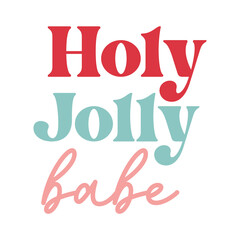 Holy jolly  babe