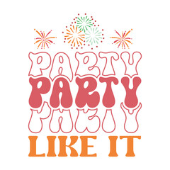 Party like it