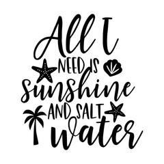 Beach Quotes Typography black and white for printing