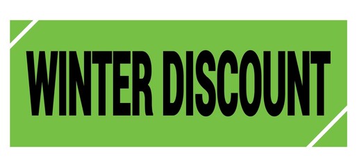 WINTER DISCOUNT text on green-black grungy stamp sign.