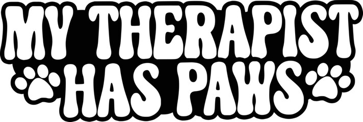 Cat Quotes Typography Black and White for print