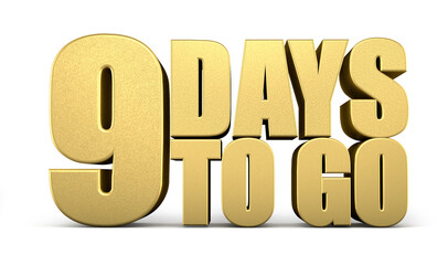 3d Golden 9 days to go isolated on white background. Sale concept. 3d illustration.