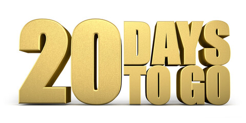 3d Golden 20 days to go isolated on white background. Sale concept. 3d illustration.