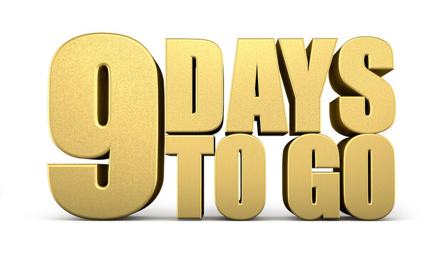 3d Golden 9 days to go isolated on white background. Sale concept. 3d illustration.