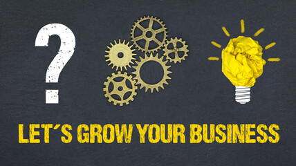 let's grow your business