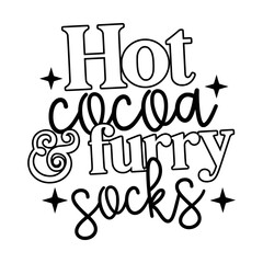Hot Chocolate Quotes Typography Black and White