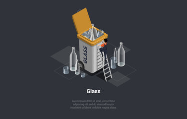 Zero Waste, Reuse, Eco-Friendly, Segregation And Recycling Garbage Process. Character Collecting And Throwing Glass Waste Into Container. Recycling Of Glass Trash. Isometric 3d Vector Illustration