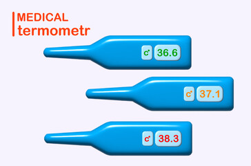 A set of thermometers with different temperatures, in degrees Celsius. Measurement of human temperature, electronic thermometer (3D image)