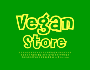 Vector bright signboard Vegan Store. Creative Alphabet Letters, Numbers and Symbols set. Modern handwritten Font