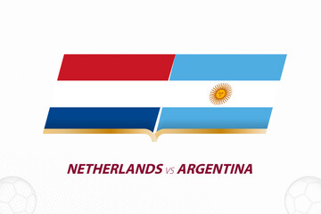 Netherlands vs Argentina in Football Competition, Quarter finals. Versus icon on Football background.