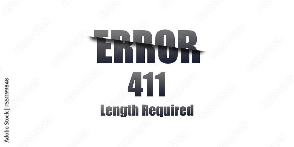 Poster 411 length required - https status code. illustration on white background. for website. error page.