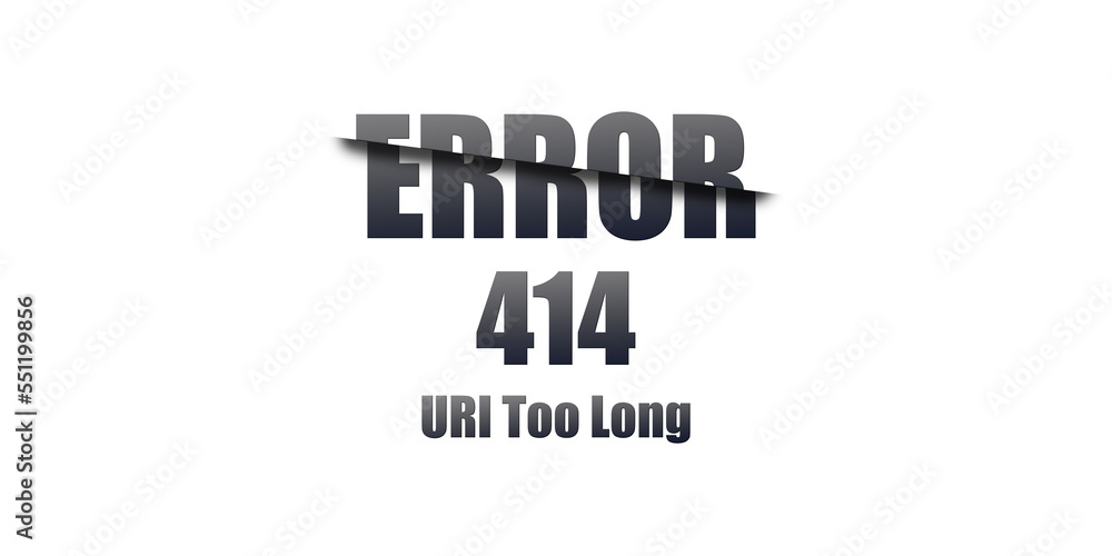 Poster 414 uri too long - https status code. illustration on white background. for website. error page.