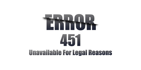 451 Unavailable For Legal Reasons - Https Status Code. Illustration on white background. For Website. Error Page.