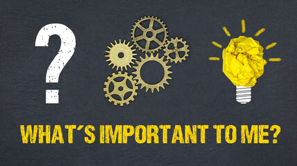 What´s important to me?	
