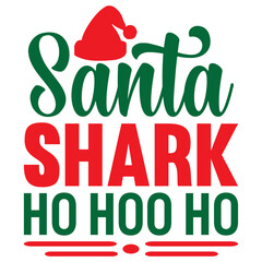 Santa Shark Ho Hoo Ho