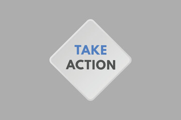 take action text Button. take action Sign Icon Label Sticker Web Buttons
