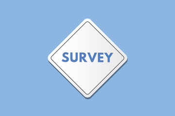 survey text Button. survey Sign Icon Label Sticker Web Buttons
