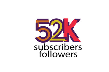 52K, 52.000 subscribers or followers blocks style with 3 colors on white background for social media and internet-vector