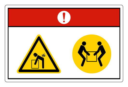 Danger Lift Hazard Use Two Person Lift Symbol Sign On White Background