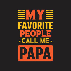 Father typography t-shirt design vector svg  