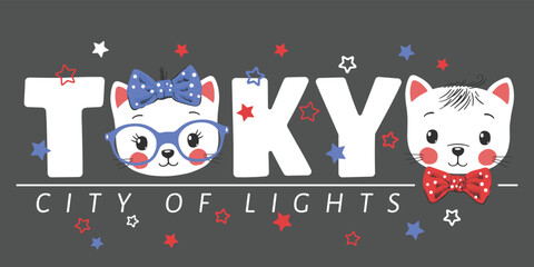 Tokyo slogan text with cute cats on dark background for t-shirt graphics, fashion prints and other uses