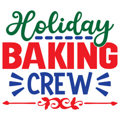 Holiday Baking Crew