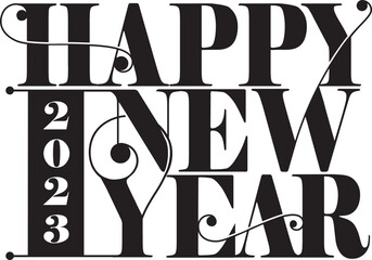 Happy New Year text design. For 2023, but year can be changed
