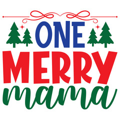 One Merry Mama