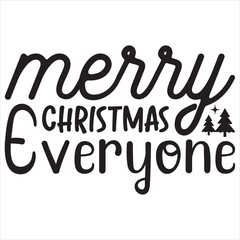 Merry Christmas Everyone