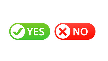 The yes button is not for any purpose. Vector illustration