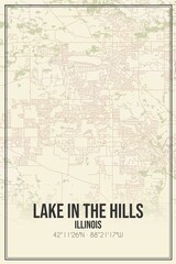Retro US city map of Lake In The Hills, Illinois. Vintage street map.
